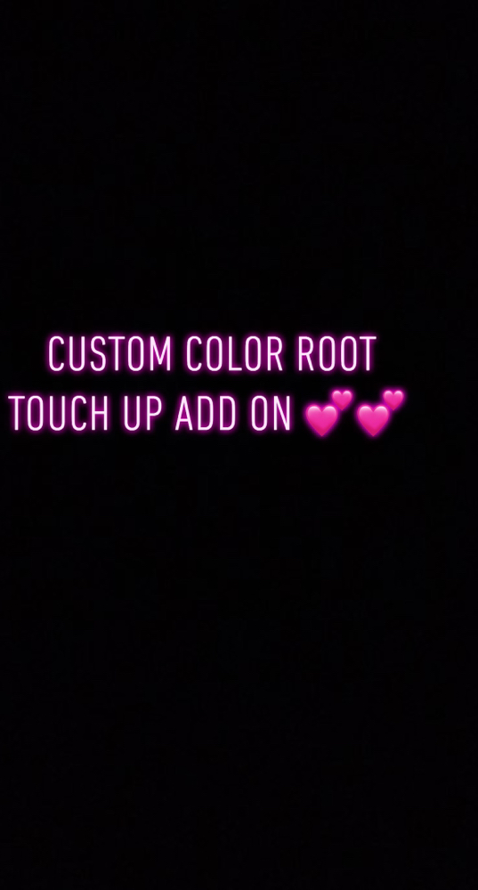 (ADD-ON)CUSTOM COLOR ROOT TOUCH UP