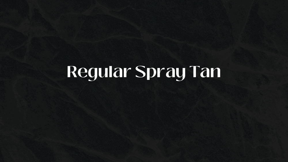 Regular Spray Tan