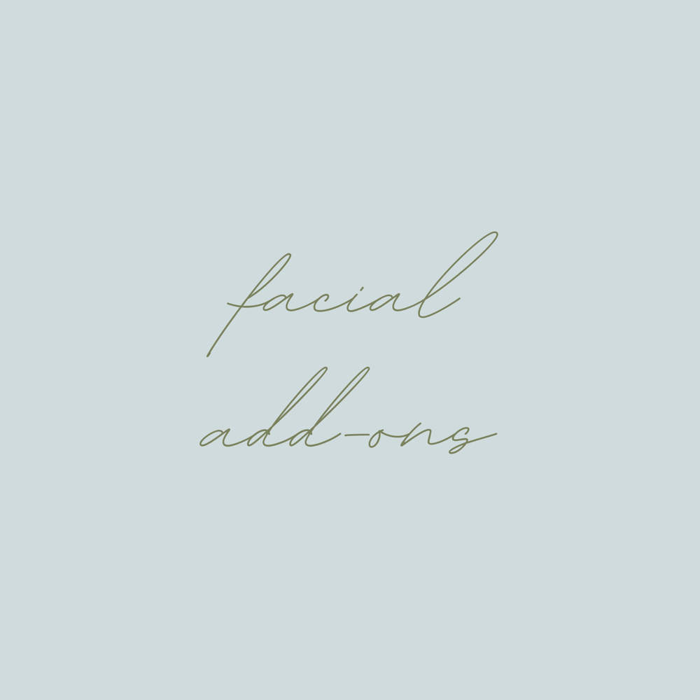 Facial Add-Ons