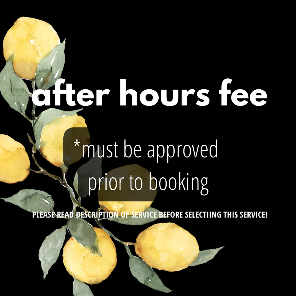 After Hours Fee