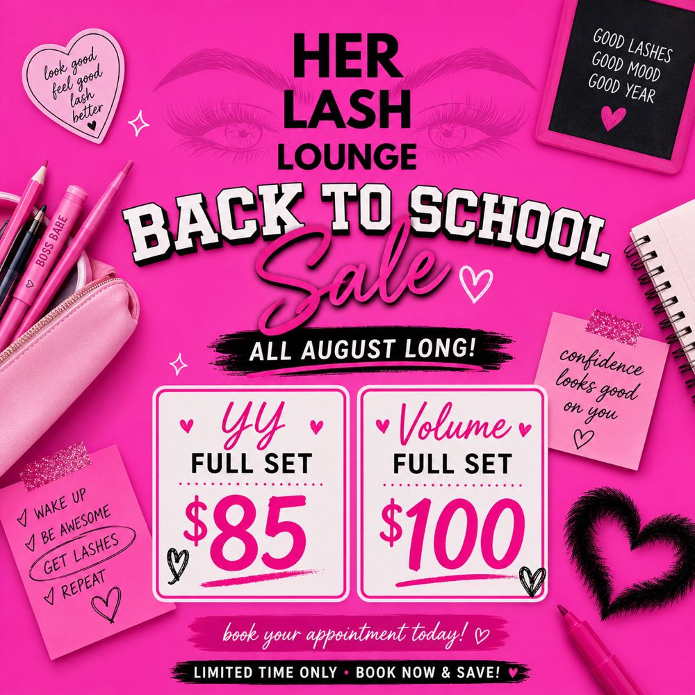 BACK2SCHOOL SALE📚 at H•E•R Lash Lounge in Springfield, MO