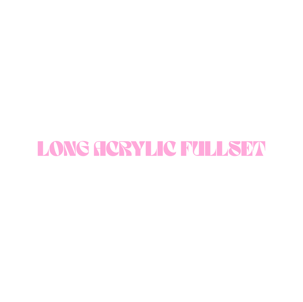 Long Acrylic Fullset at Pink & Pretty in Dorchester, MA