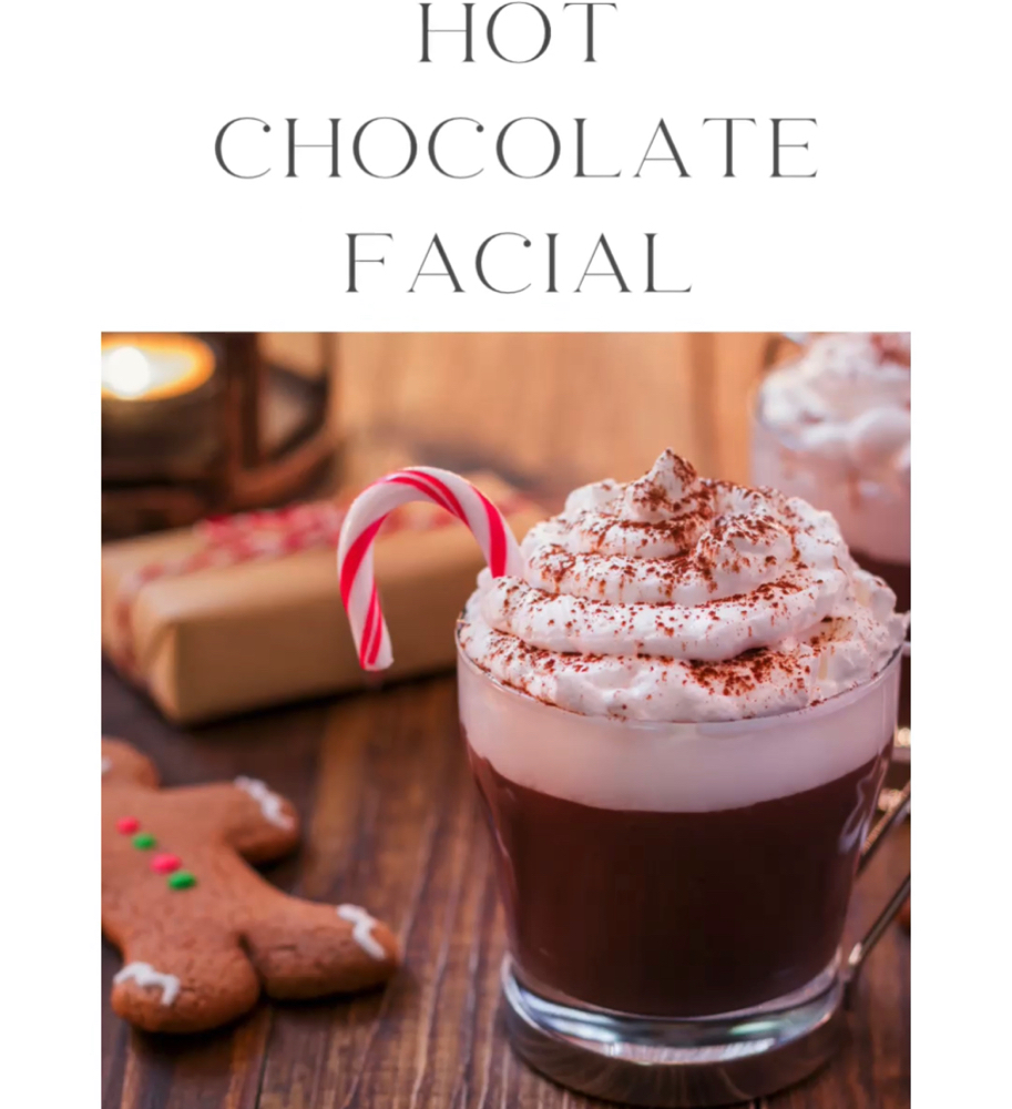 Hot Chocolate Facial