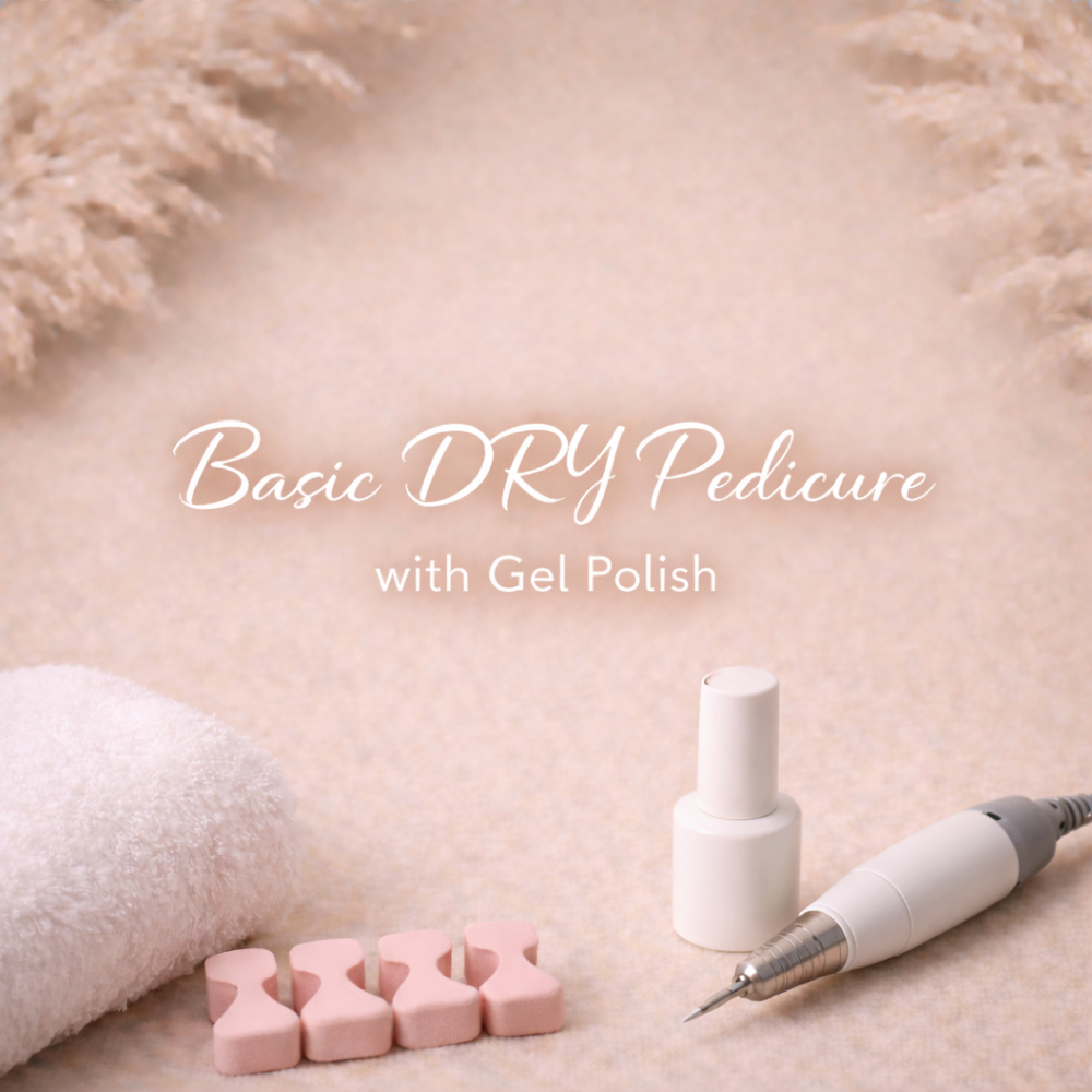 Basic DRY PEDICURE w/Gel Polish