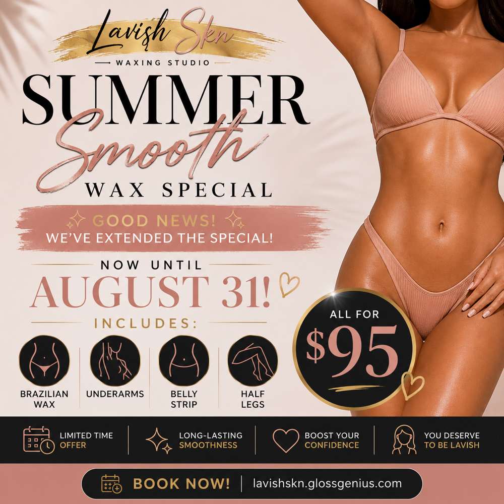 🌟Summer Smooth Special🌟 at Lavishskn in Charlotte, NC