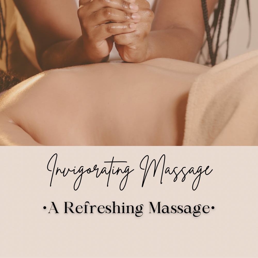 Invigorating Massage