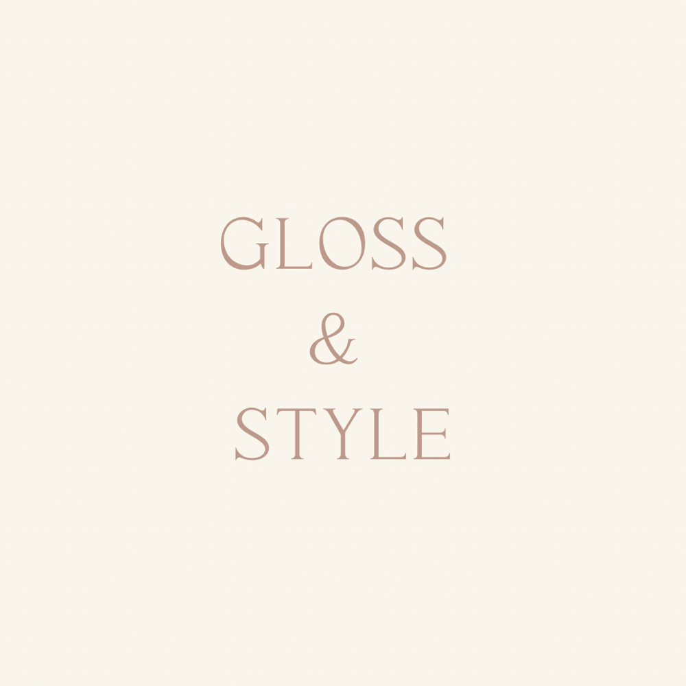 Gloss & Style