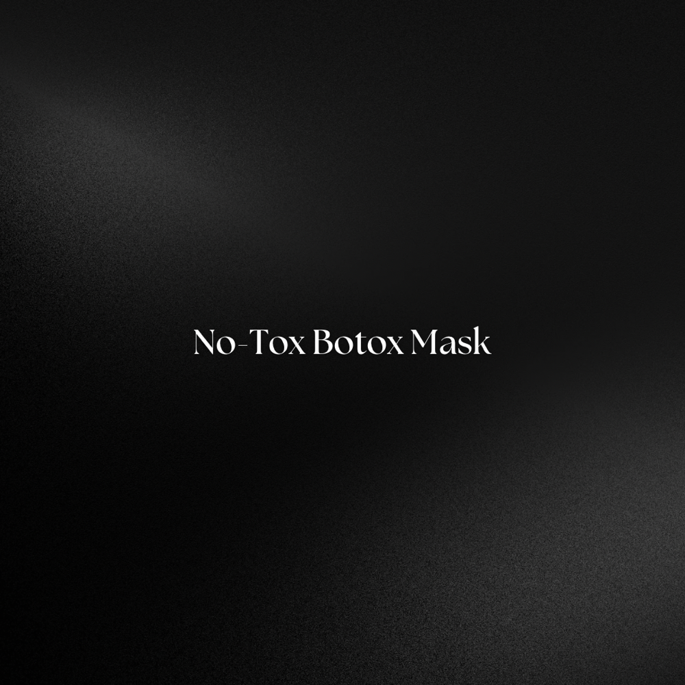 No-Tox Botox Mask Add On