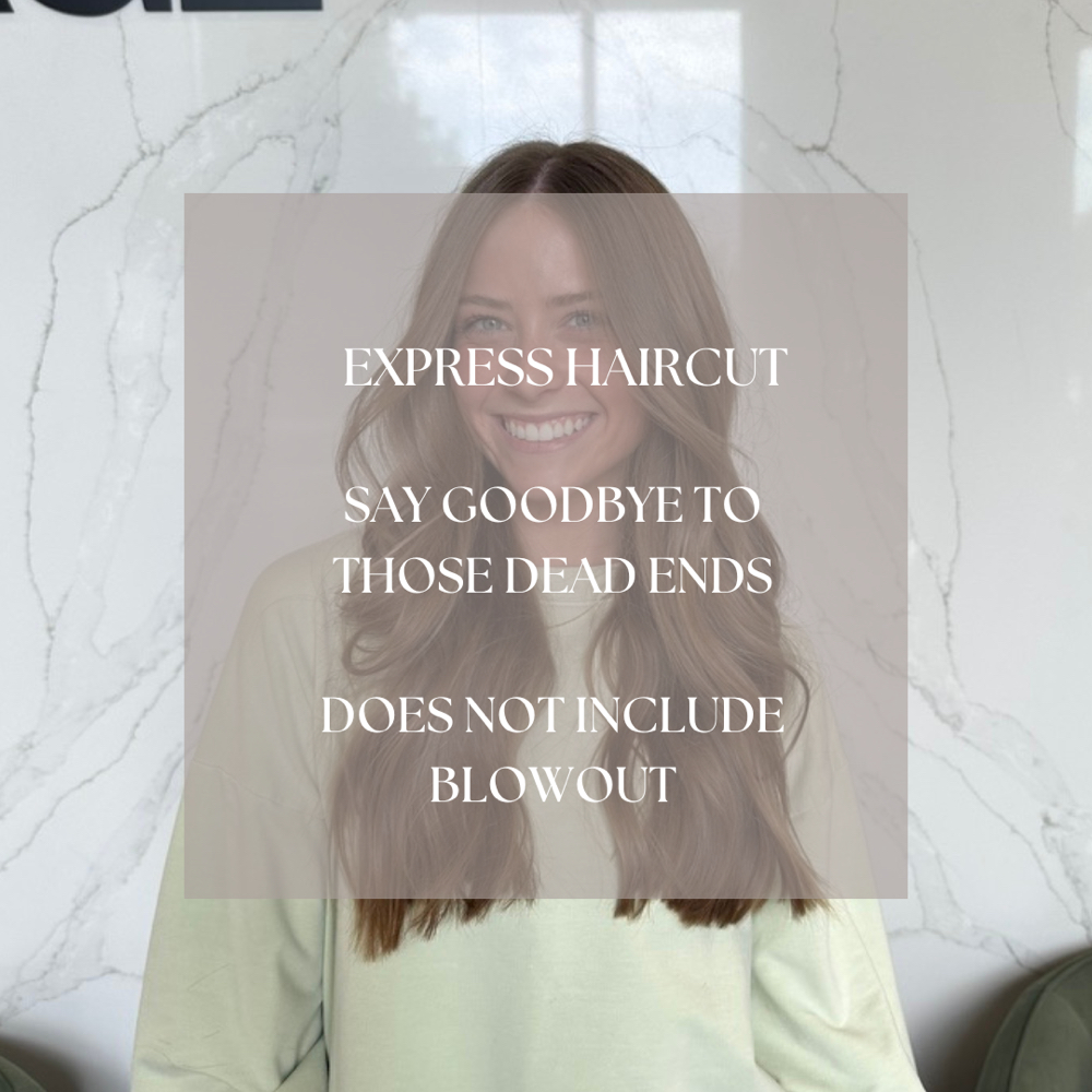 EXPRESS WOMEN’S HAIRCUT