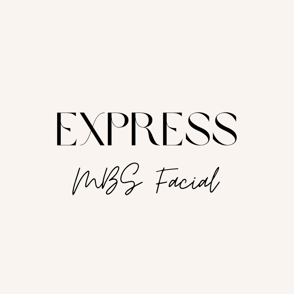 30 Minute Express MBS Facial