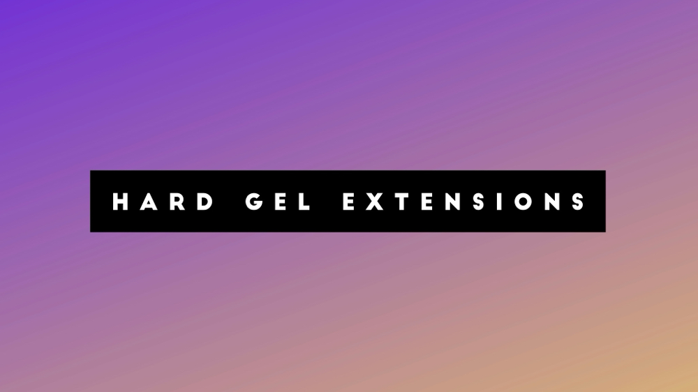 Hard Gel Extensions