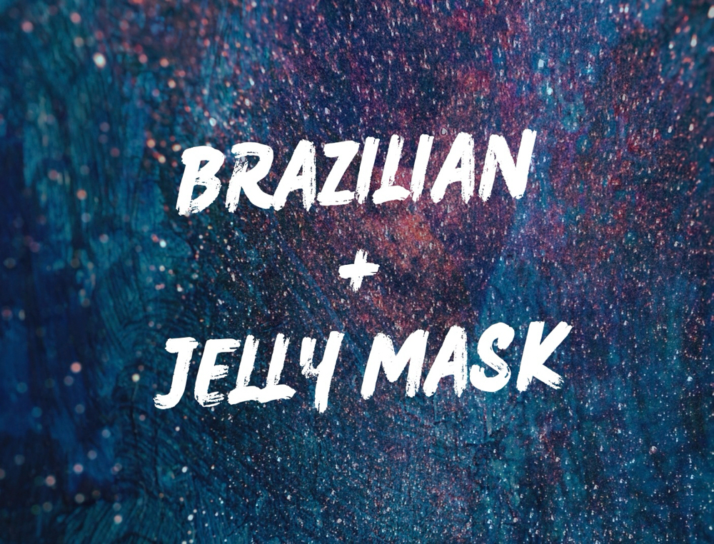 Brazilian+Jelly Mask
