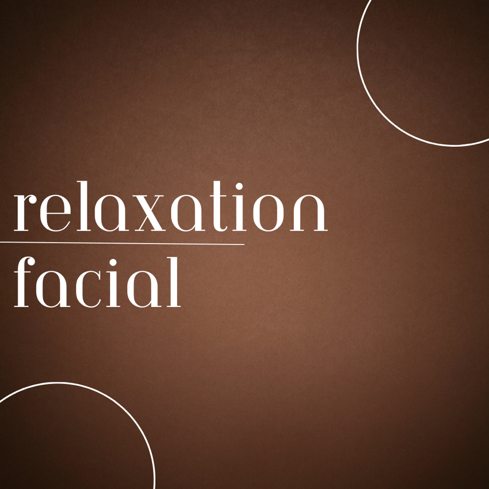 Relaxation Facial