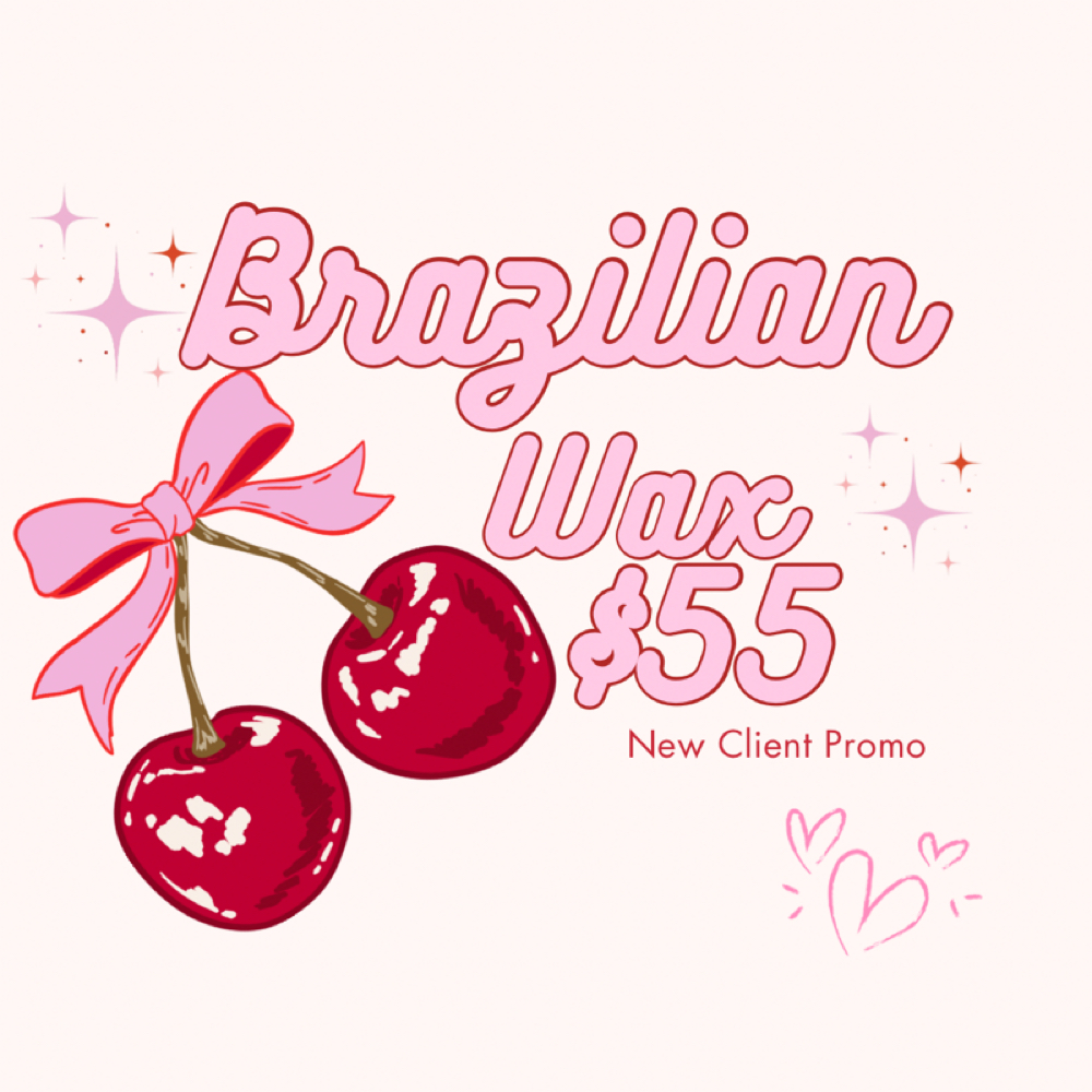 Brazilian Wax ( New Client )