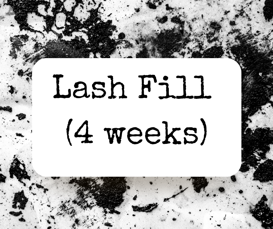 Fill (4 Weeks)