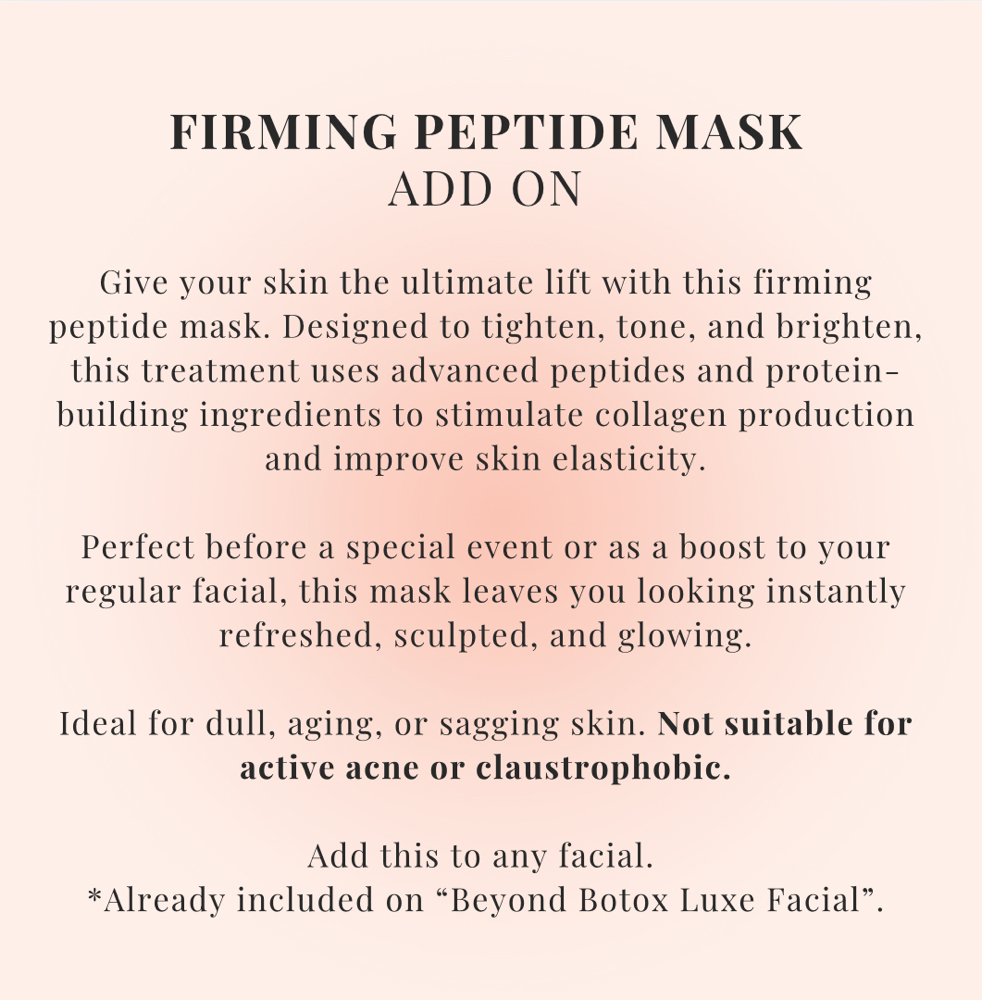 Add On: Firming Peptide Mask