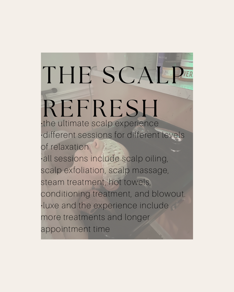 The Scalp Refresh