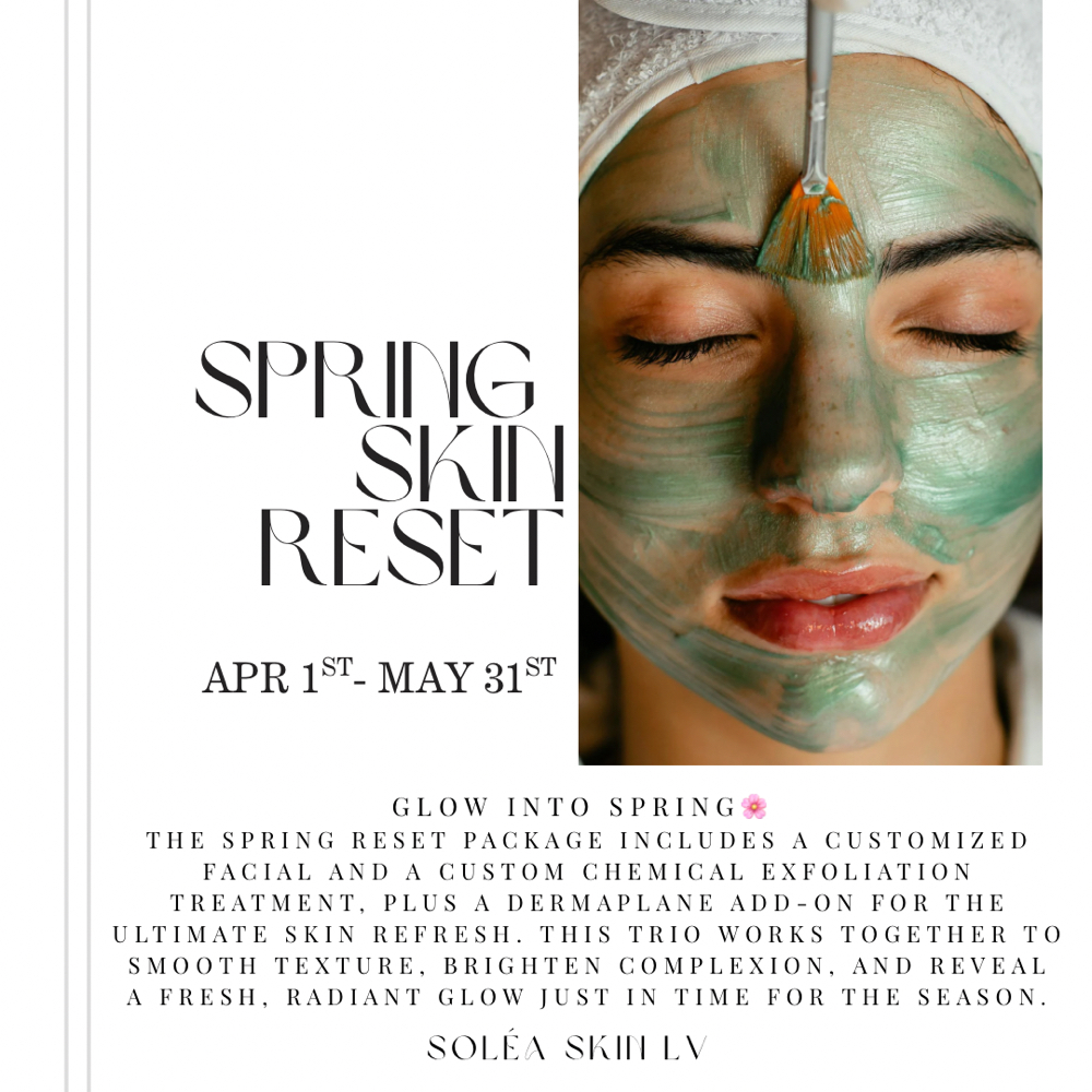 Spring Skin Reset Package at Soléa Skin LV in Las Vegas, NV