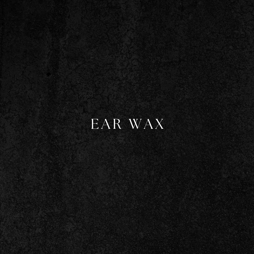 Ear Wax