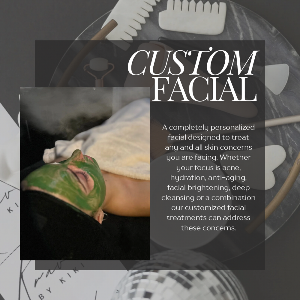 Custom Facial