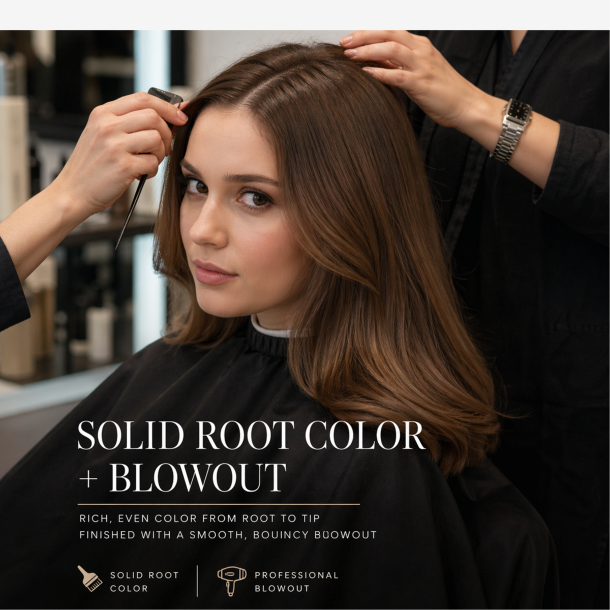 Solid Root Color + Blowout at The Blowout Lounge in Brea, CA