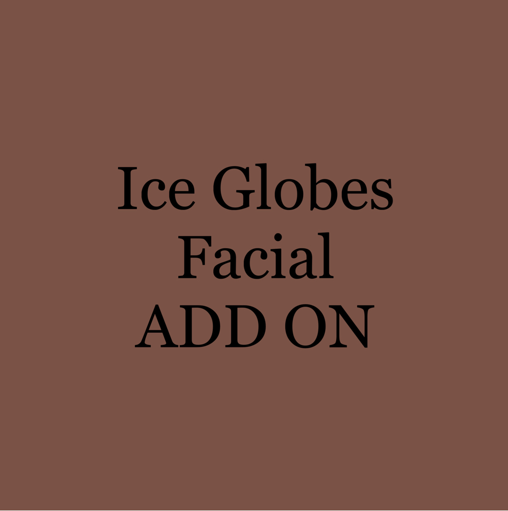 Ice Globes Facial Add On