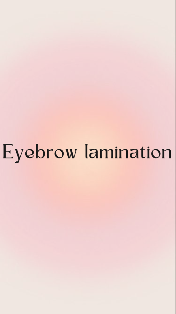 Eyebrow Lamination