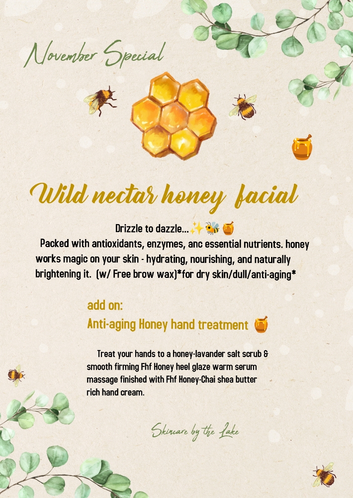 Wild Nectar Honey Facial 💆‍♀️🍯 at N Spa Nails in Denver, NC