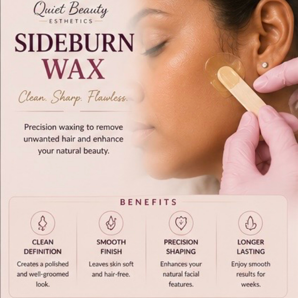 Side Burn Wax at Quiet Beauty Esthetics By Tamika in Columbia, SC