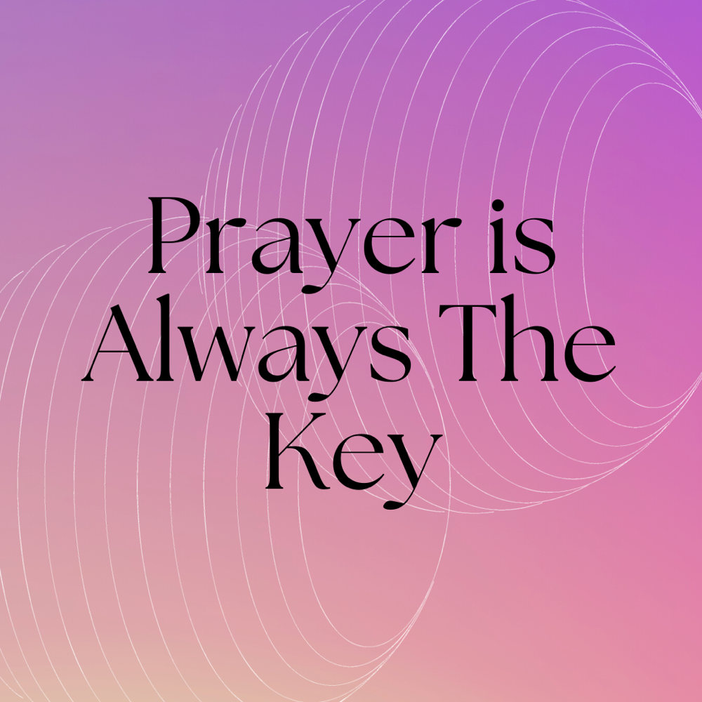 Prayer Changes Things