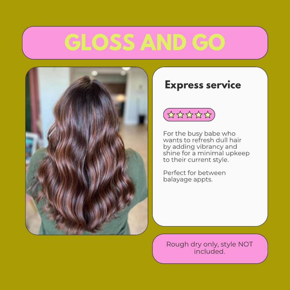Gloss And Go- Express Service