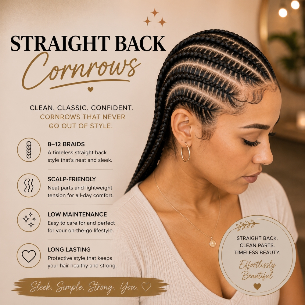 Straight Back Cornrows(8-12 braids) at Regina's Hair & Nail Studio in Corning, CA