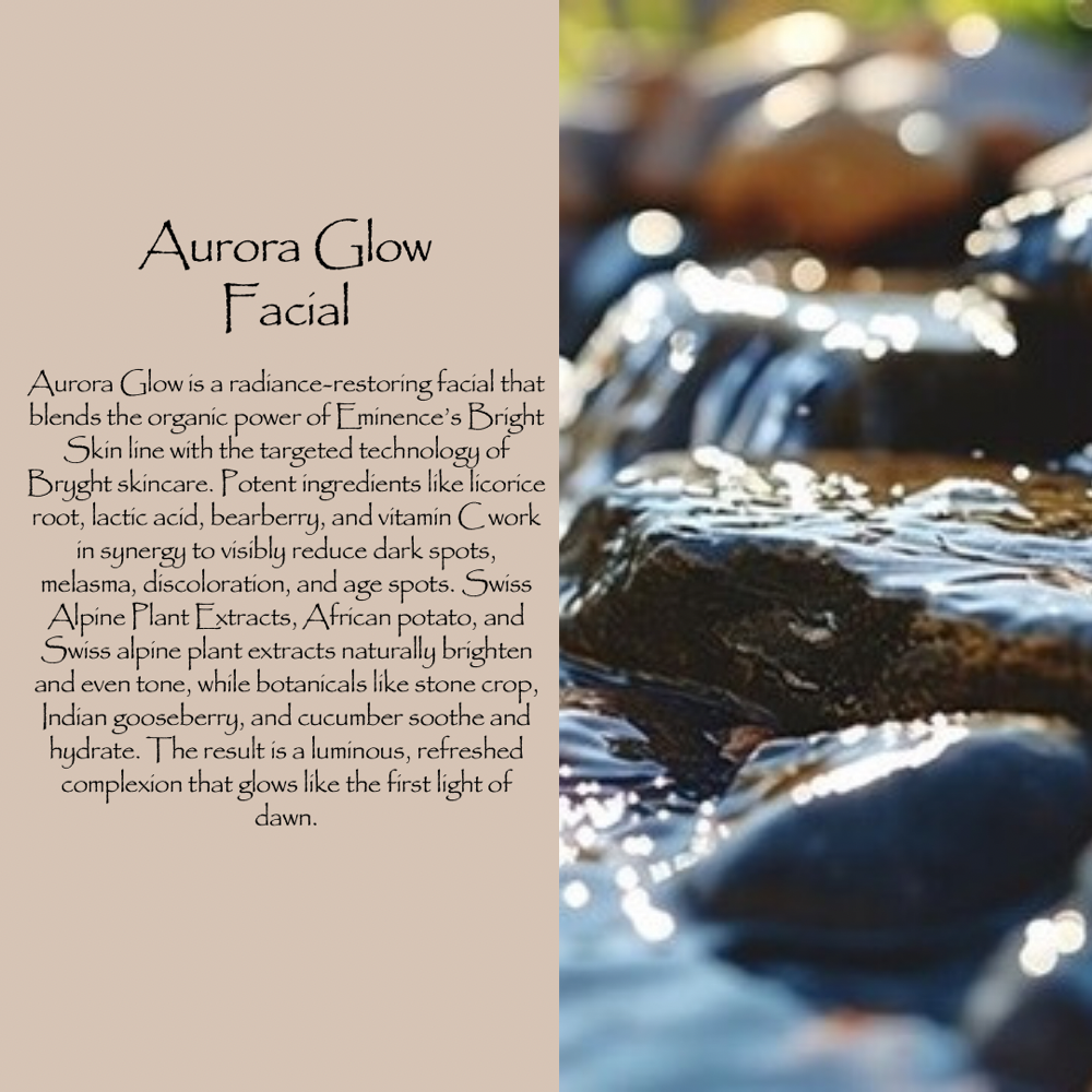 Aurora Glow Facial