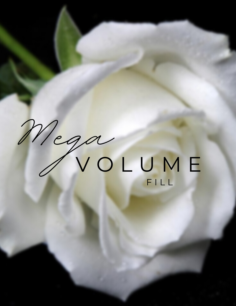 Mega Volume Fill