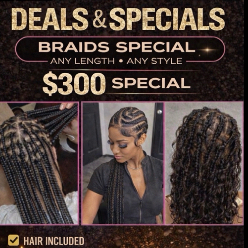 DEALS & SPECIALS BRAIDS SPECIAL ANY at Afrokreyol braiding salon in Plantation, FL