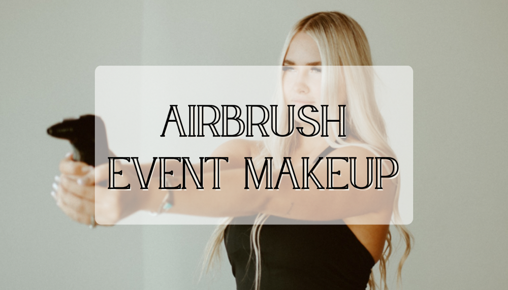 Luxury Airbrush | Event Makeup