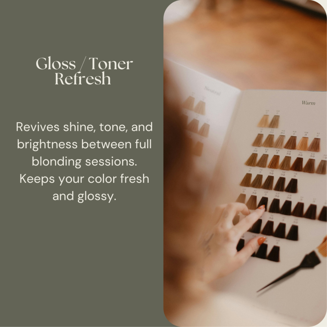 💎 Gloss / Toner Refresh