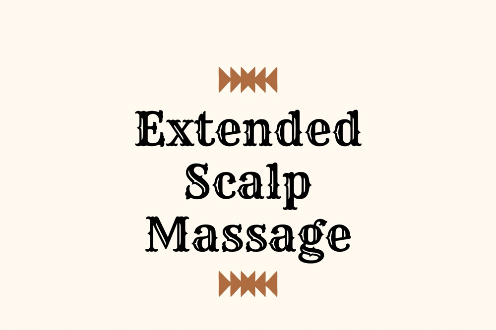 Extended Scalp Massage