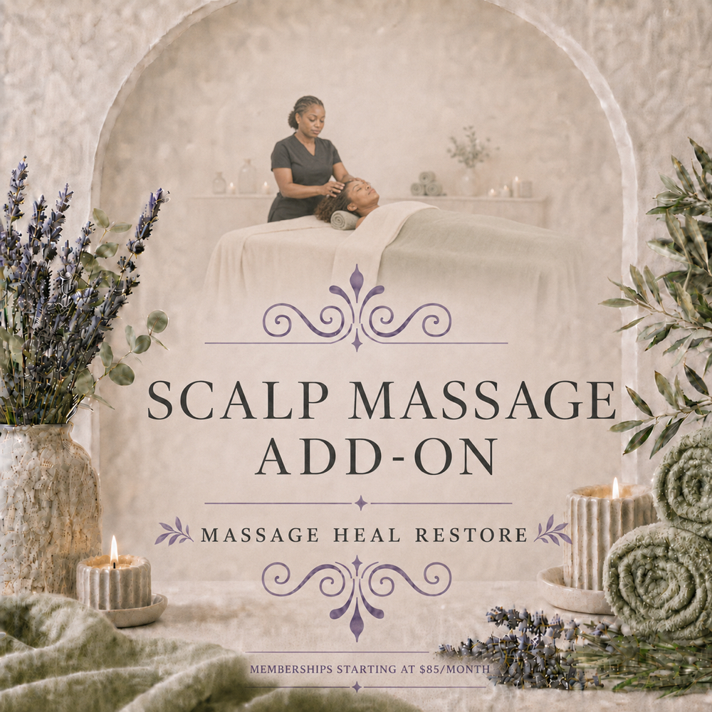 Scalp Massage add on at Massage Heal Restore, LLC in hypoluxo, FL