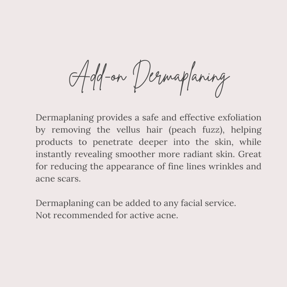 Add On - Dermaplaning