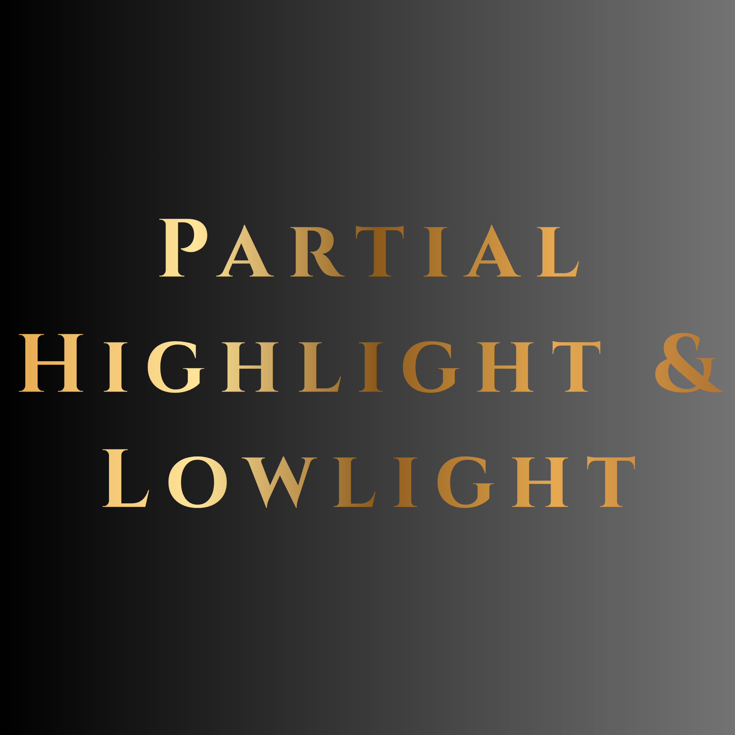 Partial Highlight & Lowlight at Lavish By Chloe in Wellsville, OH