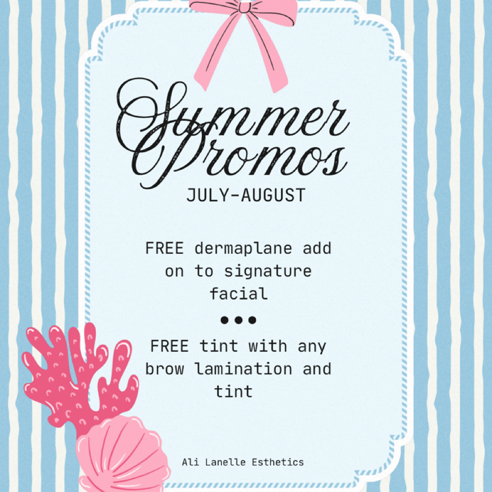 SUMMER FACIAL PROMO at Ali Lanelle Esthetics in summerville, SC