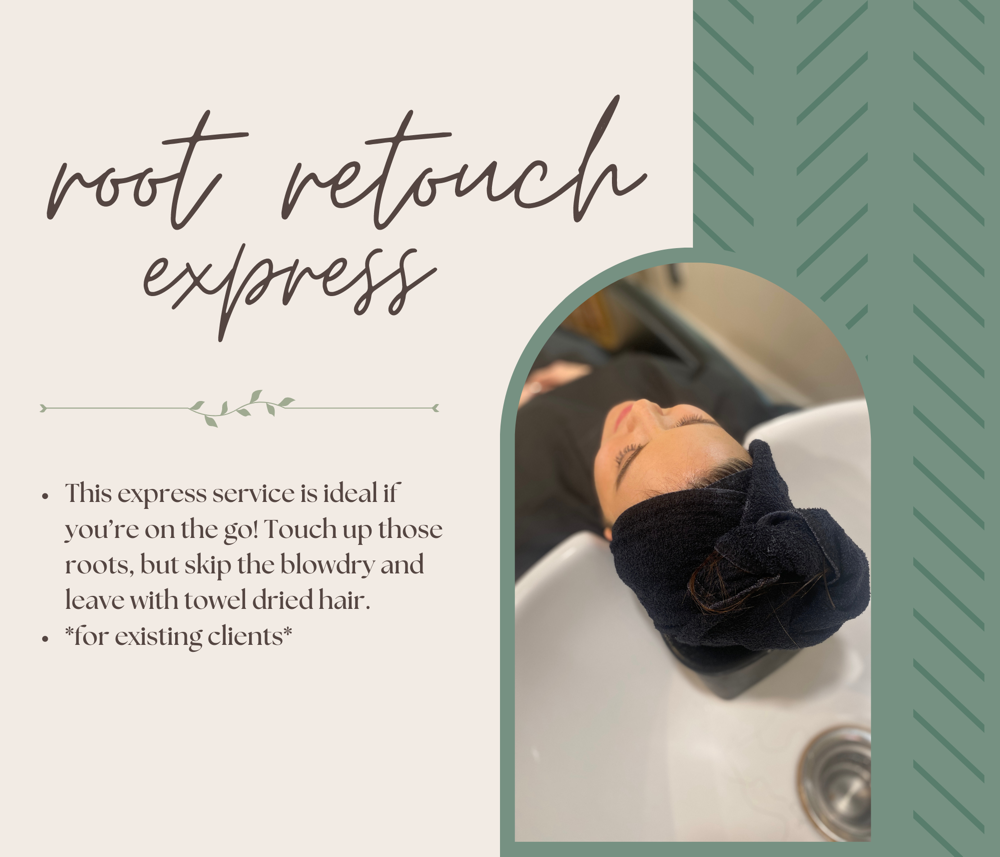 Express Root Touch Up