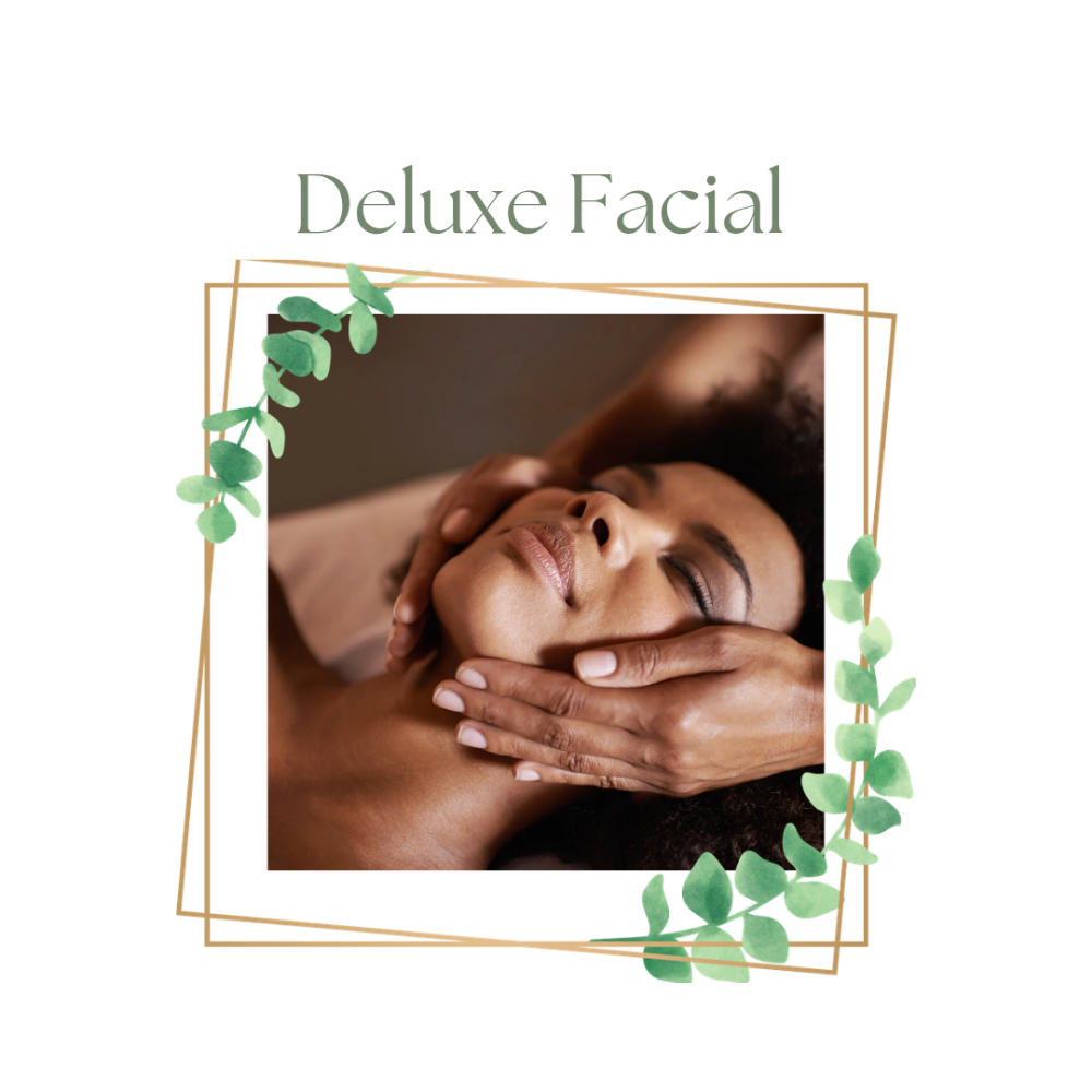 Deluxe Facial