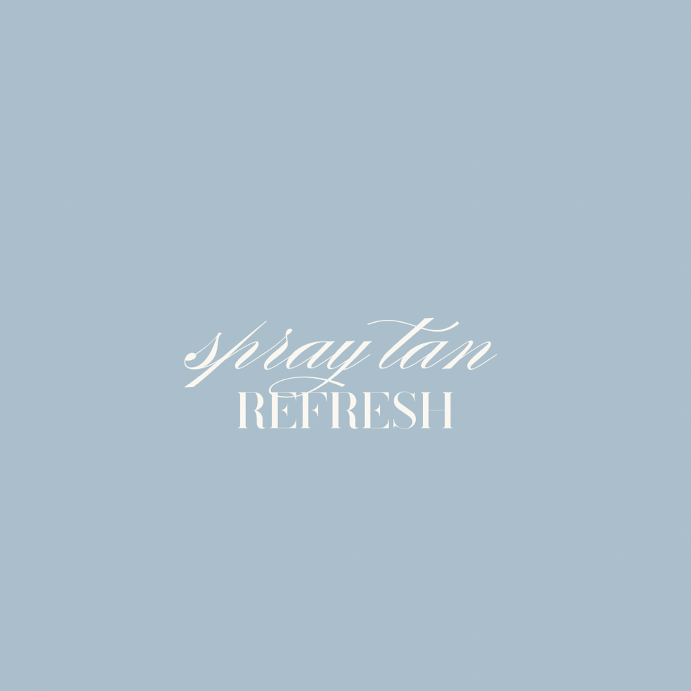 spray tan refresh