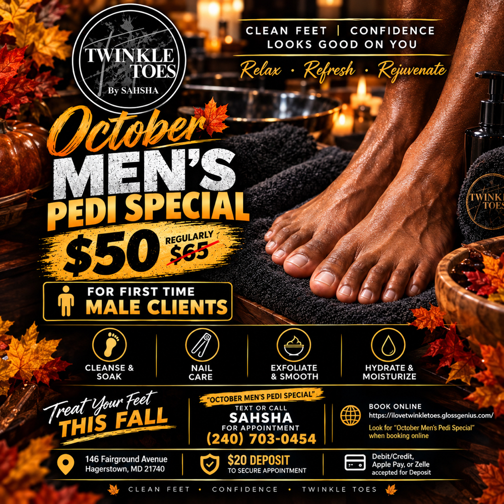October Men’s Pedi Special at TwinkleToes by Sahsha in Hagerstown, MD