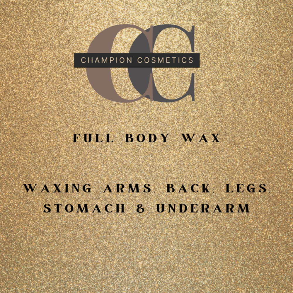 Full Body Wax at Champion Cosmetics LLC in Merrillville, IN