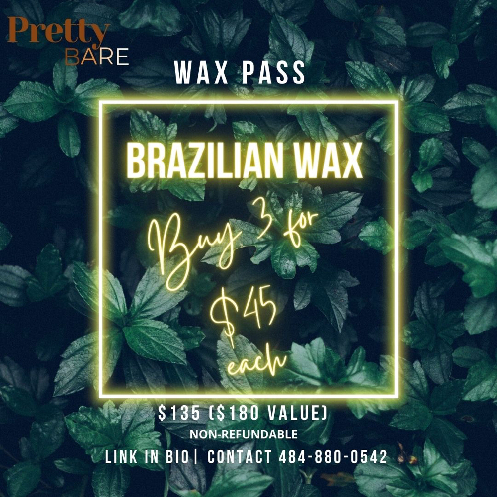 Brazilian WAX PASS