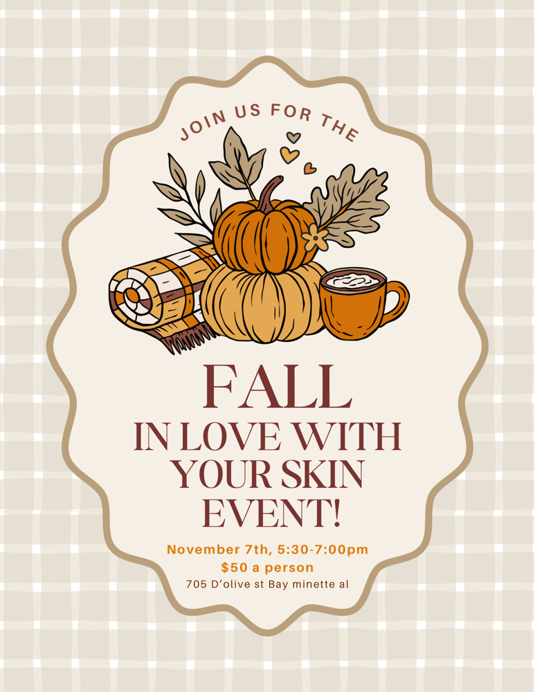 Fall In Love With Your Skin Event