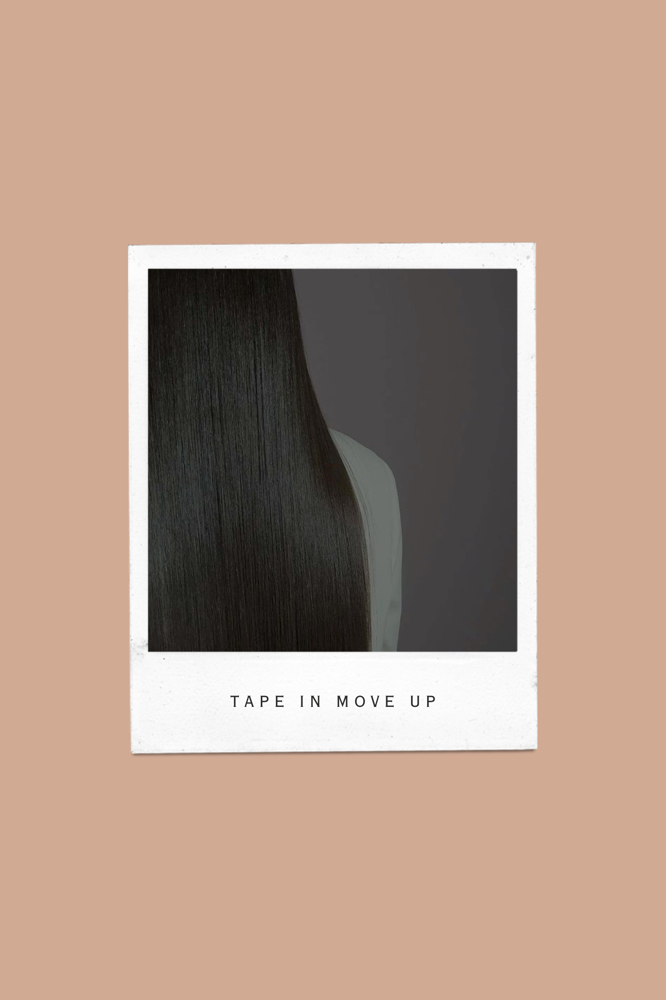Tape In Move Up